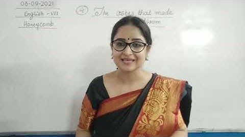 CLASS VII ENGLISH 08-09-2021 BY Ms. SHWETA SHUKLA