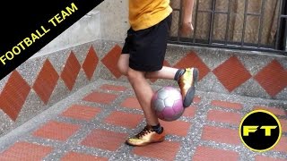 Trucos Más Fáciles en el Freestyle Futbol | Trucos Fáciles | FOOTBALL TEAM