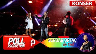 Serdar Ortaç - İki Deli - (Harbiye Açık Hava Konseri) Resimi