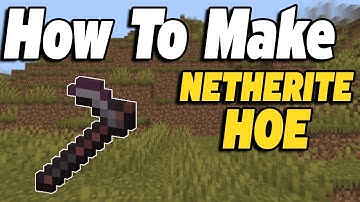 How To Make Netherite Hoe in Minecraft