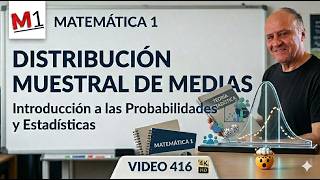 Distribución Muestral de Medias