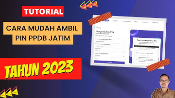 Cara Ambil PIN PPDB Jatim 2023