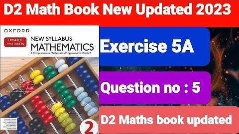 Exercise 5A question # 5 Oxford New syllabus updated math 2023 | D2 updated book 2023