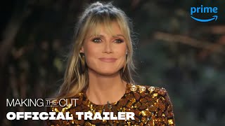 Making the Cut Season 2 - Official Trailer | Prime Video