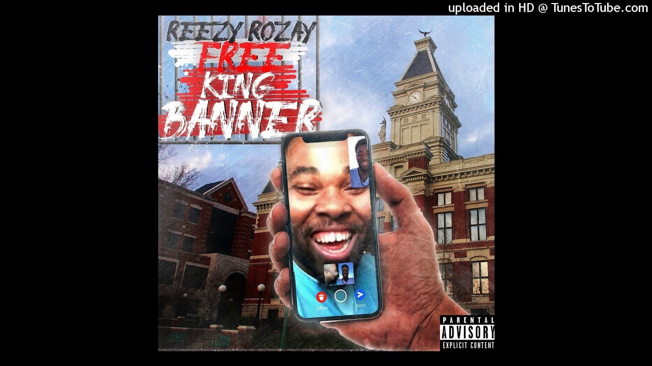 Reezy Rozay - Free King Banner - YouTube