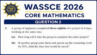 Download lagu WASSCE 2026 Core Mathematics Question 2 | Rate, Ratio and Proportion