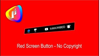 Red Screen Subscribe On - No Copyright