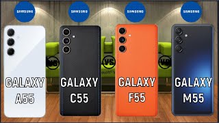 Samsung Galaxy A55 vs Samsung Galaxy C55 vs Samsung Galaxy F55 vs Samsung Galaxy M55