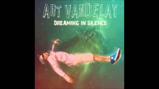 Art Vandelay - EyeBalls (Dreaming In Silence 2014)