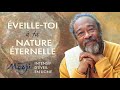 Prochain Intensif d’éveil en ligne avec Mooji — 23-25 juin 2023