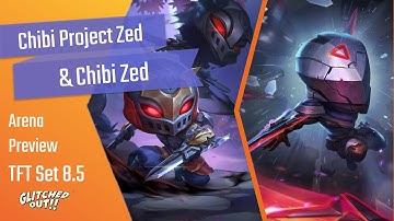 TFT Set 8.5 Chibi (PROJECT) Zed Tactition Preview | Teamfight Tactics Set 8.5 Glitched Out