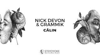 Nick Devon & Grammik - Câlin (Original Mix)
