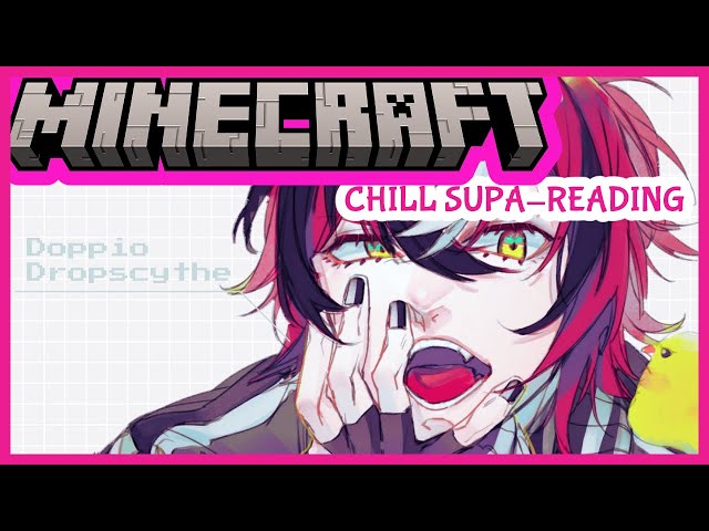 Chill Minecraft Supa-Reading & Q&A Zatsu!【NIJISANJI EN | Doppio Dropscythe】のサムネイル