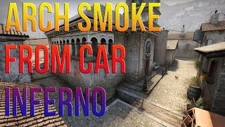 CS:GO Tutorials - Inferno arch smoke from car