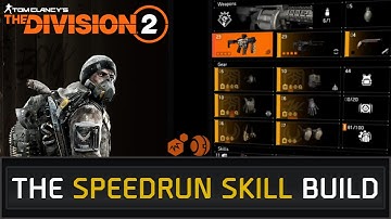 The Division 2 - THE SPEEDRUN SKILL BUILD!