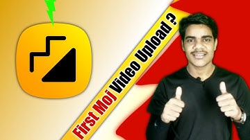 पहली बार Moj Video Upload करना सीखो 🔥|| हर video होगी viral 😘 || Proper tarike से करो SEO फिर देखो 🔥