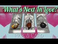 What’s Next In Love? - Pick A Card