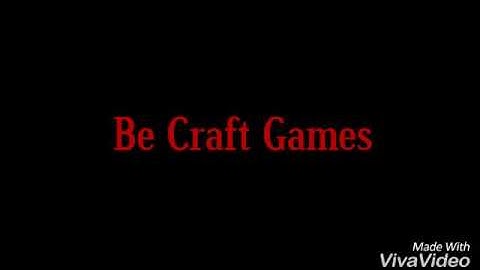 Minha nova intro !!! - Be Craft Games