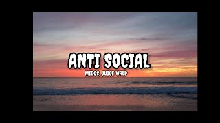 Migos - Anti Social (Lyrics) ft. Juice WRLD