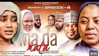 INADA MATA-SEASON 1 EPISODE 4__SABON ZAMA
