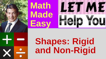 Shapes: Rigid and Non-Rigid