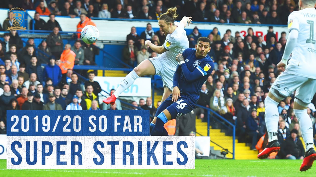 Super Strikes! Best Leeds United goals of 2019/20