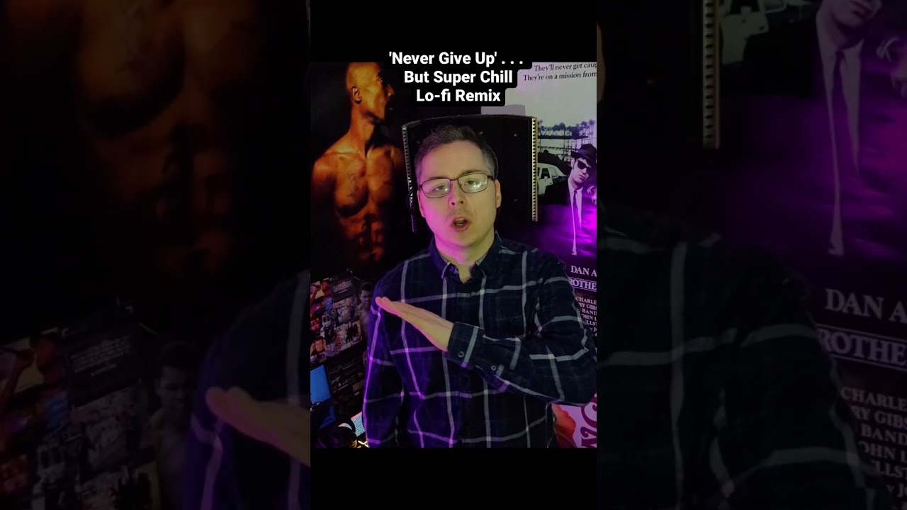 Never Give Up Lofi Remix 