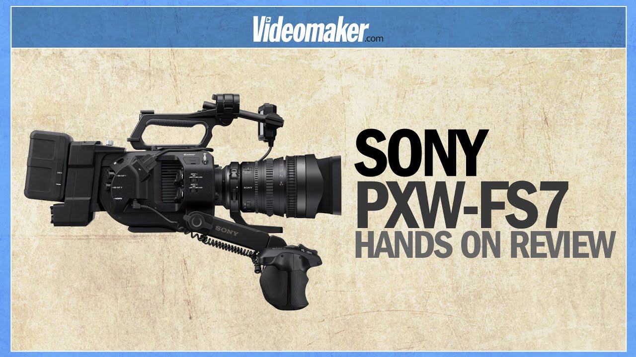 Sony PXW-FS7 - Hands on Review - YouTube