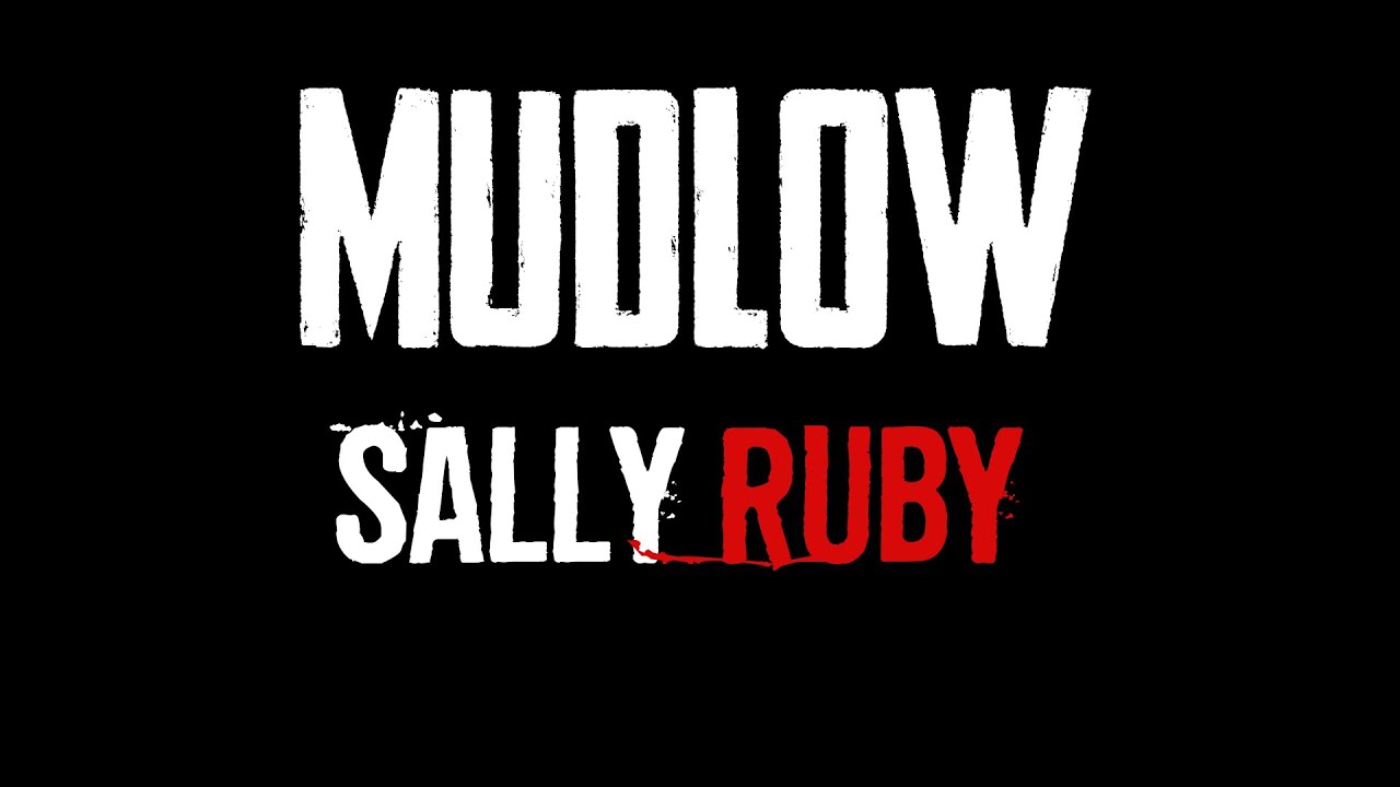 Sleduj Mudlow - Sally Ruby na YouTube Sleduj Mudlow - Sally Ruby na YouTube
