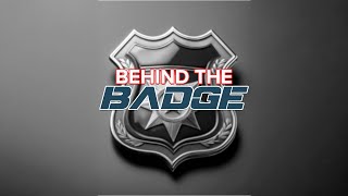Behind the Badge April 2025