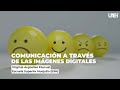 Comunicación a través de las imágenes digitales