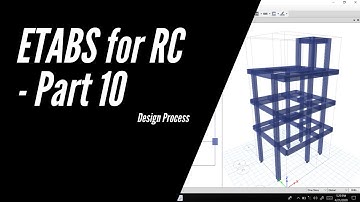 ETABS Tutorial for RC - Part 10 (Design Process) // Tagalog