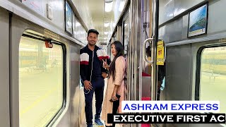 Finally met Her - FIRST AC of Ashram express Journey from Delhi to Ahmedabad