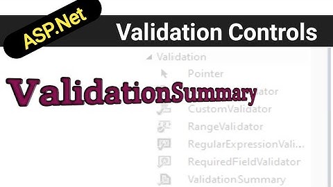 ValidationSummary Control in asp.net | validations in asp.net | asp.net tutorials in hindi