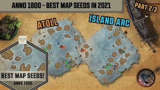 Anno 1800 Map Seeds Reddit Anno 1800 - Best Map Seeds In 2022 - Atoll & Island Arc - Part 2/3 - Youtube