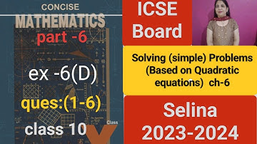 SOLVING (simple) PROBLEMS (ch-6) ex-6(D) detailed explanation  #class 10# icse topper 2023-2024 .
