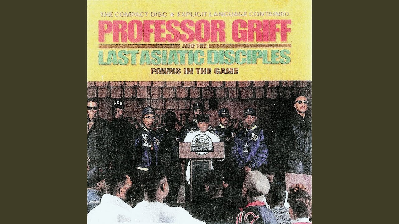 Professor Griff - Pawns In The Game 