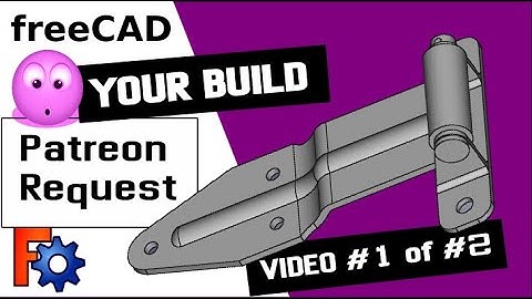 How To Model a Truck Door Hinge from Traced Reference in FreeCAD | 1 of 2
