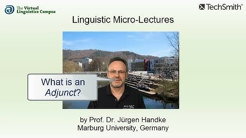 SYN_010 - Linguistic Micro-Lectures: Adjuncts