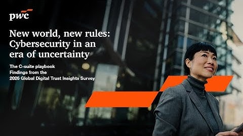 PwC’s 2026 Global Digital Trust Insights Survey