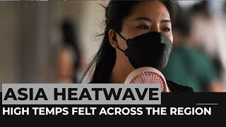 Asia heatwave: High temperatures felt across the region screenshot 2