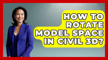 How To Rotate Model Space In Civil 3D? - Civil Engineering Explained