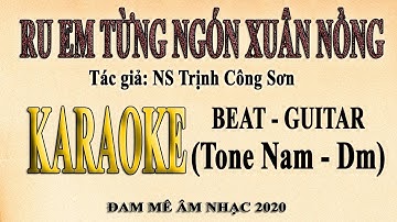 RU EM TỪNG NGÓN XUÂN NỒNG