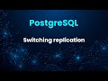 PostgreSQL - Switching between Primary and Standby step by step without using replication slots