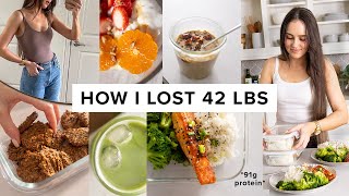 What I ate to lose 42 lbs  high protein meals + easy snacks (pt 2)