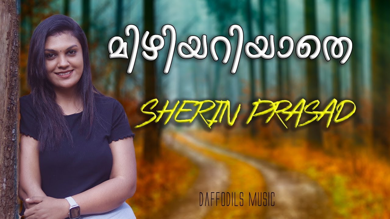 Mizhiyariyathe Cover Song  Sherin Prasad  vidyasagar  niram
