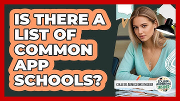 Is There A List Of Common App Schools?