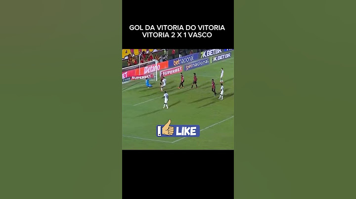 VITORIA DO VITORIA HOJE VITORIA VENCE O VASCO POR 2X1 #vasco #vitoria #football #vascão