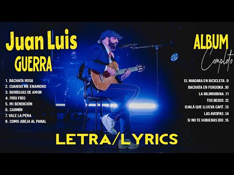 Juan Luis Guerra Mix Exitos 2024 – Lo Mejor Canciones de Juan Luis Guerra (Letra) – Album Completo