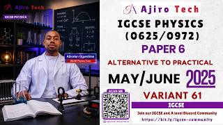 Igcse Physics 06250972 Paper 6 Alternative To Practical May June 2025 Variant 61